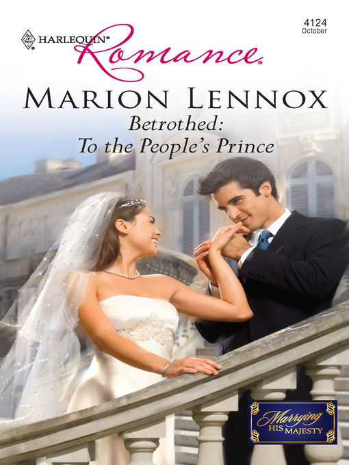 Title details for Betrothed: To the People's Prince by Marion Lennox - Available